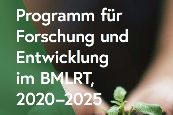 Programm für Forschung und Entwicklung im BMLRT 2020-2025