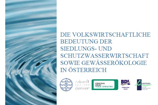 Coverbild der Broschüre - Volkswirtschaftliche Bedeutung der Siedlungs- und Schutzwasserwirtschaft sowie Gewässerökologie 