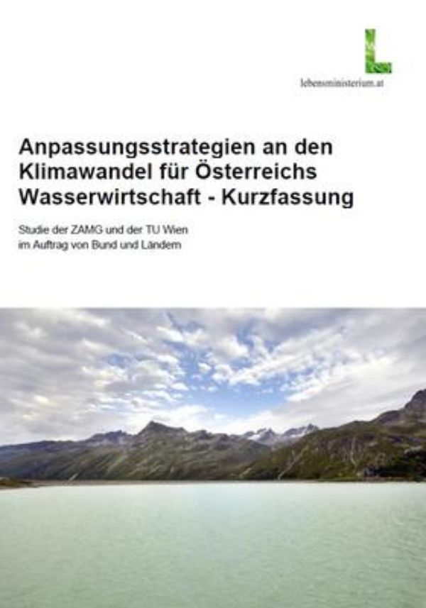 Coverbild der Broschüre Anpassungsstrategie an den Klimawandel für Österreichs Wasserwirtschaft - Kurzfassung