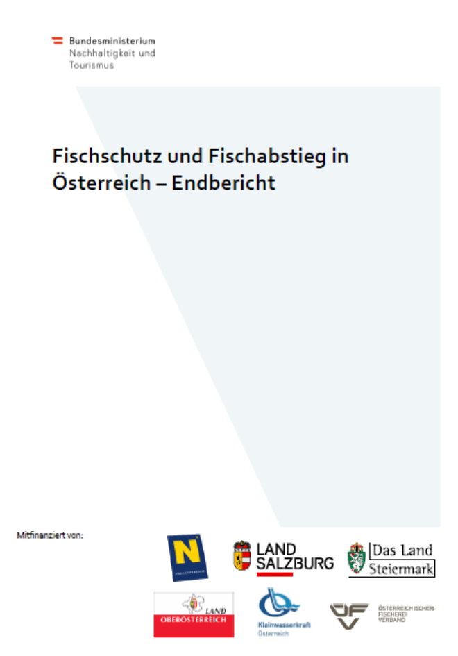 Endbericht Fischschutz und Fischabstieg in Österreeich