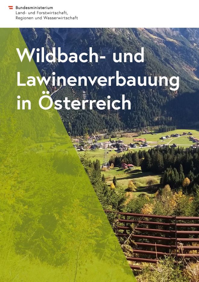 Wildbach- und Lawinenverbauung in Österrreich